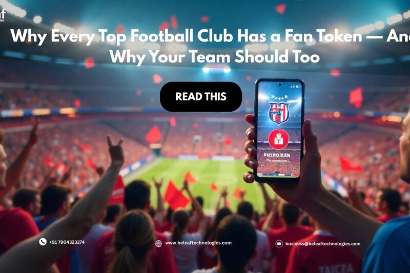 Why Every Top Football Club Has a Fan Token — And Why Your Team Should Too