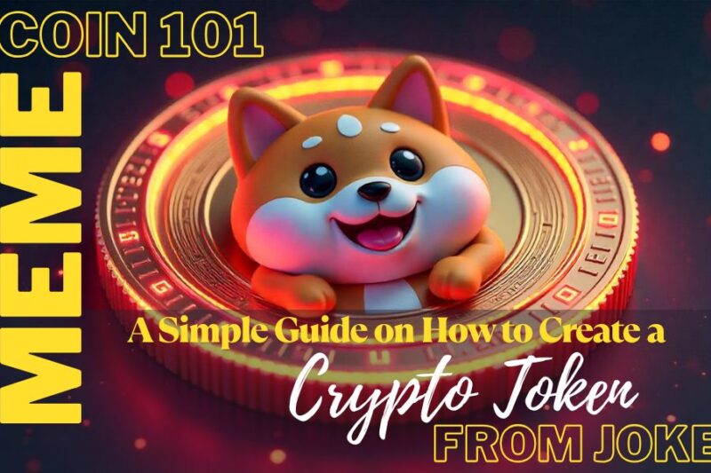 Meme Coins 101: A Simple Guide on How to Create a Crypto Token from a Joke